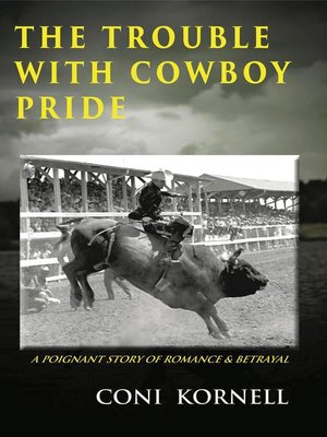 cover image of The Trouble With Cowboy Pride